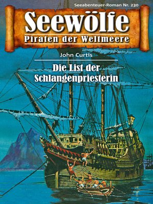 cover image of Seewölfe--Piraten der Weltmeere 230